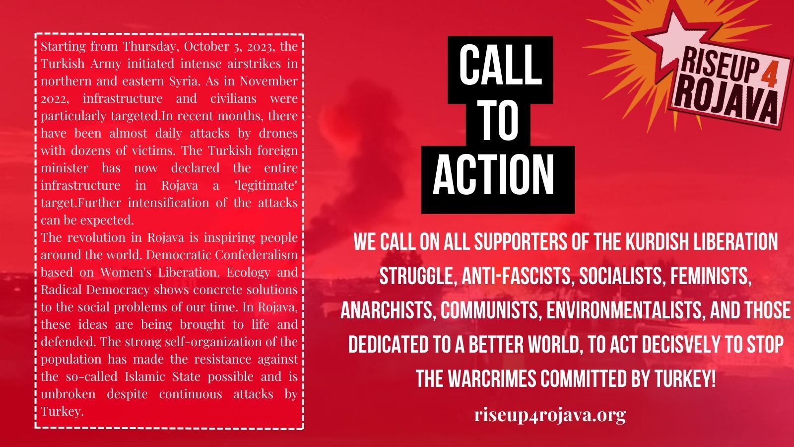 Juntos levantamo-nos contra os ataques em Rojava e no Nordeste da Síria. Unidos defenderemos a Revolução!