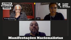 a-forca-da-opiniao-negra-manifestacoes-nacionalistas-2